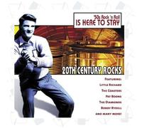 Various Artists - 20th Century Rocks: 50's Rock 'N Roll - Is Here to Stay