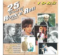 Various Artists - 25 Years of Rock 'N' Roll, Vol. 2: 1983