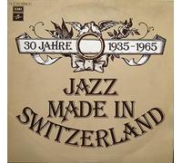 Various Artists - 30 Jahre Jazz Made In Switzerland 1935-1965 [2xVinyl]