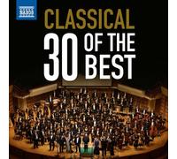 Various Artists - Classical Music: 30 of the Best