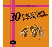 Various Artists - 30 Original Historic Doo-Wop Classics