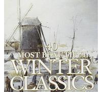 Various Artists - 40 Most Beautiful Winter Classics