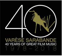 Varèse Sarabande: 40 Years of Great Film Music, 1978-2018 [11/16]