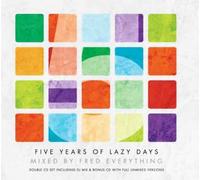 Various Artists - 5 Years of Lazy Days - Mixed by Fred Everything
