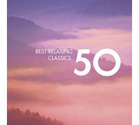 Various Artists - 50 Best Relaxing Classics