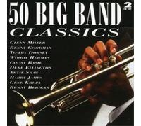 Various Artists – 50 Big Band Classics – Castle