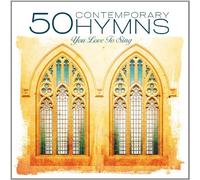 Various Artists - 50 Contemporary Hymns You Love to Sing