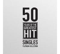 Various Artists - 50 Years of the Greatest Hit Singles - The Platinum Collection