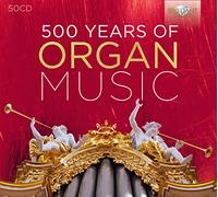 Various Artists - 500 Years Of Organ Music