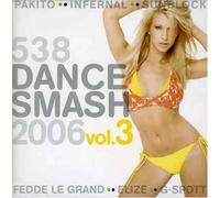 Various Artists - 538 Dance Smash 2006 V.3
