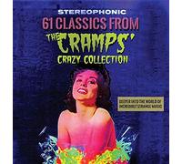 Various Artists - 61 Classics From The Cramps' Crazy Collection: Deeper Into The World Of Incredibly Strange Music