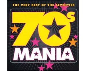 Various Artists - 70s Mania: The Very Best Of The Seventies