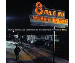 Various Artists - 8 Mile - Music From and Inspired by the Motion Picture