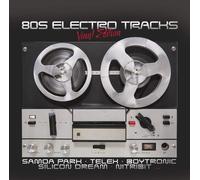 Various Artists 80s Electro Tracks Edition (Vinyl)