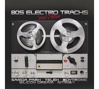 Various Artists - 80s Electro Tracks - Vinyl Edition