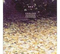 Various Artists - 9 X 2: English Contemporary Chanson