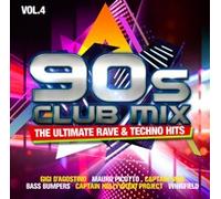 VARIOUS ARTISTS - 90S CLUB MIX VOL. 4 - THE ULTIMATIVE RAVE TECHNO HI - B72z