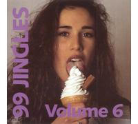 Various Artists - 99 Jingles Vol. 6 [European Import]