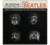 VARIOUS ARTISTS - A BUDDHA LOUNGE TRIBUTE TO THE - Vinyl Record - K4z