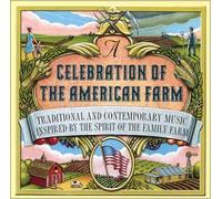 Various Artists - A Celebration of the American Farm