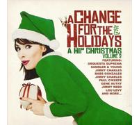 Various Artists - A Change For The Holidays: A Hip Christmas Volume 2