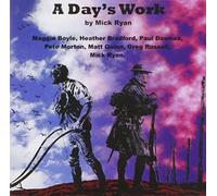 Various Artists - A Day's Work - A Folk Opera By Mick Ryan