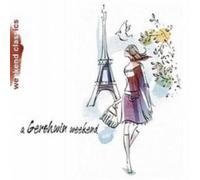 VARIOUS ARTISTS - A GERSHWIN WEEKEND - CD - G3z