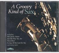 Various Artists - A Groovy Kind Of Sax