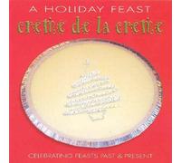 Various Artists - A Holiday Feast: Creme de La Creme