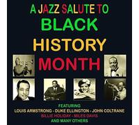 Various Artists - A Jazz Salute to Black History Month [2 CD]