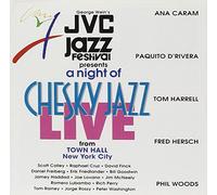 Various Artists - A Night Of Chesky Jazz Live At Town Hall: JVC Jazz Festival