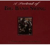Various Artists - A Portrait Of Big Band Swing