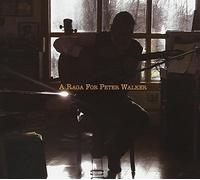 Various Artists A Raga for Peter Walker (CD) Album (US IMPORT)
