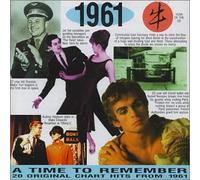 Various Artists - A Time to Remember 1961: 20 Original Chart Hits
