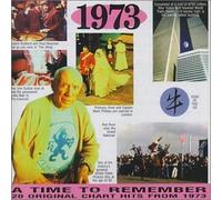Various Artists - A Time to Remember 1973: 20 Original Chart Hits
