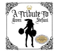Various Artists - A Tribute to Gwen Stefani