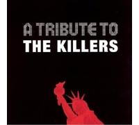Various Artists - A Tribute to the Killers