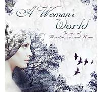 Various Artists - A Woman's World - Songs Of Resilience & Hope