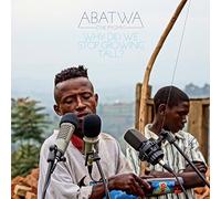 Various Artists - Abatwa (The Pygmy): Why Did We Stop Growing Tall? [VINYL]