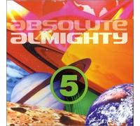 Various Artists - Absolute Almighty Volume 5