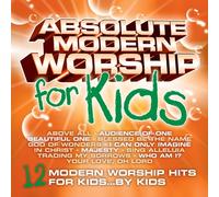 Various Artists - Absolute Modern Worship for Kids