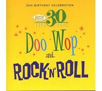 Various Artists - Ace 30th Birthday Celebration: Doo Wop And Rock 'N' Roll