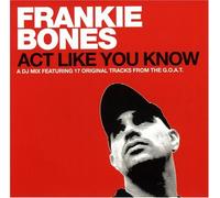 Various Artists - Act Like You Know (Mixed By Frankie Bones) [Us Import]