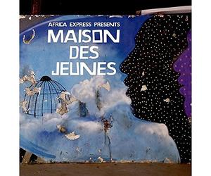 Various Artists - Africa Express presents: Maison Des Jeunes
