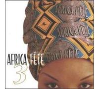Various Artists - Africa Fete 3