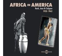 Various - Africa in America - Rock Jazz & Calypso 1920-1962 (3CD)