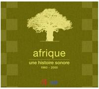 Afrique Une Histoire Sonore 1960 - 2000 - (direction Noelle Velly) 275 Enregistrements Historiques De Rfi(7cd)