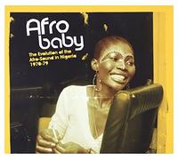 Various Artists - Afro Baby: The Evolution Of The Afro-Sound In Nigeria 1970-1979