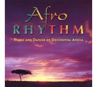 Various - Afro Rhythm: MUSIC AND DANCES OF OCCIDENTAL AFRICA