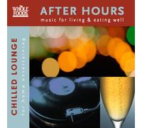 Various Artists - After Hours: Chilled Lounge for Entertaining